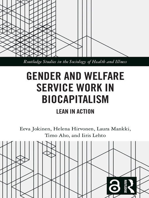 Title details for Gender and Welfare Service Work in Biocapitalism by Eeva Jokinen - Wait list